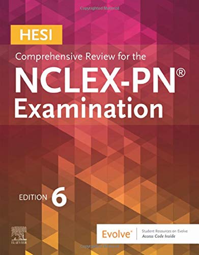 HESI Comprehensive Review for the NCLEX-PNï¿½ Examination HESI