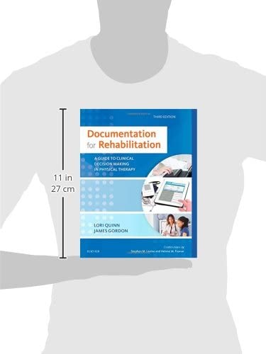 Documentation for Rehabilitation [Paperback] Quinn EdD  PT, Lori and Gordon EdD  PT  FAPTA, James