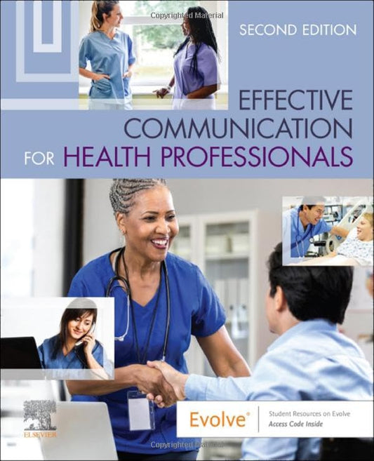 Effective Communication for Health Professionals [Paperback] Elsevier Inc