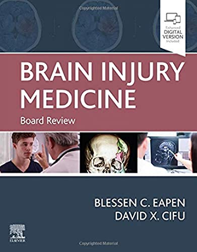 Brain Injury Medicine: Board Review