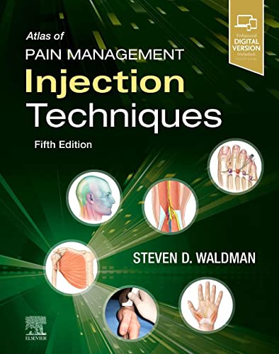 Atlas of Pain Management Injection Techniques [Hardcover] Waldman MD  JD, Steven D.