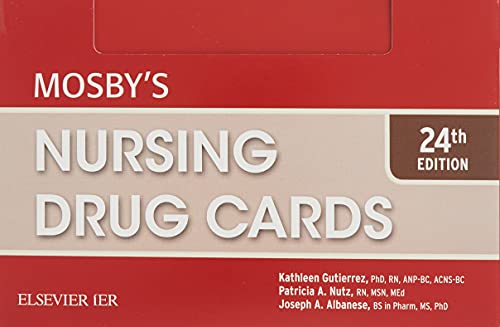 Mosby's Nursing Drug Cards [Cards] Gutierrez PhD  RN  BC-ANP  BC-CNS, Kathleen Jo; Nutz RN  MSN  MEd, Patricia A. and Albanese BS in Pharmacology  MS  PhD, Joseph A.