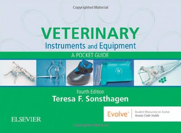 Veterinary Instruments and Equipment: A Pocket Guide [Spiral-bound] Sonsthagen BS  LVT, Teresa F.