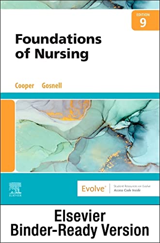 Foundations of Nursing - Binder Ready [Loose Leaf] Cooper MSN  RN, Kim and Gosnell RN  MSN, Kelly