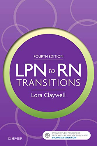 LPN to RN Transitions Claywell PhD  MSN  RN  CNE, Lora