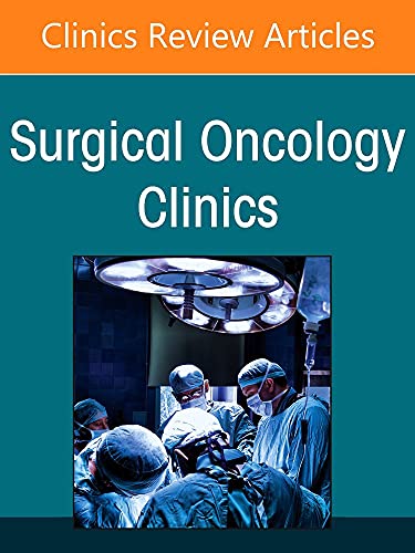 Colorectal Cancer, An Issue of Surgical Oncology Clinics of North America (Volume 31-2) (The Clinics: Internal Medicine, Volume 31-2) [Hardcover] Hedrick MD, Traci L.