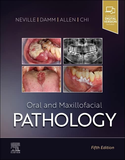 Oral and Maxillofacial Pathology [Hardcover] Neville DDS, Brad W.; Damm DDS, Douglas D.; Allen DDS  MSD, Carl M. and Chi DMD, Angela C.