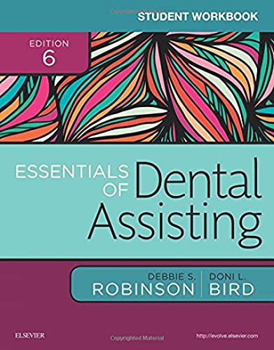 Student Workbook for Essentials of Dental Assisting, 6e