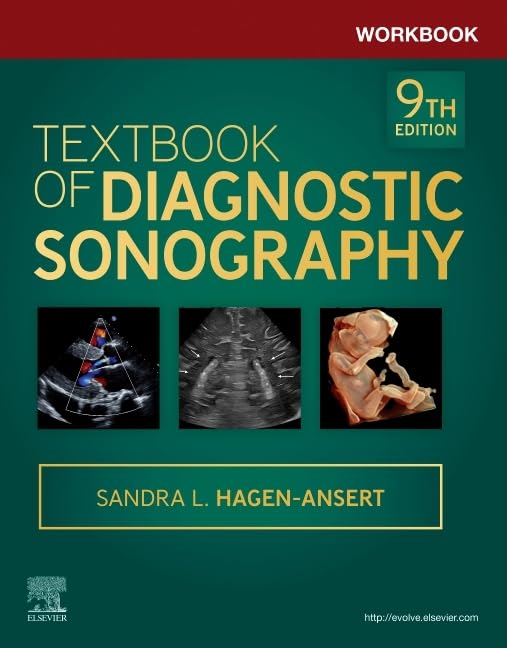 Workbook for Textbook of Diagnostic Sonography [Paperback] Hagen-Ansert MS  RDMS  RDCS  FASE  FSDMS, Sandra L.