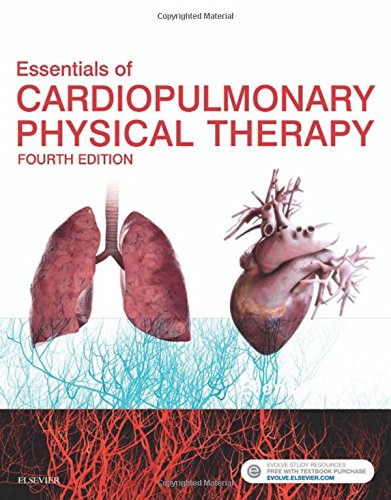 Essentials of Cardiopulmonary Physical Therapy [Hardcover] Hillegass EdD  PT  CCS  FAACVPR, Ellen