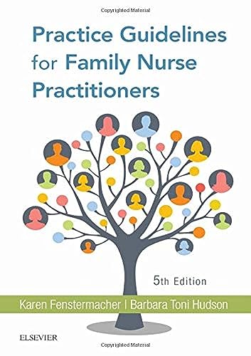 Practice Guidelines for Family Nurse Practitioners, 5e