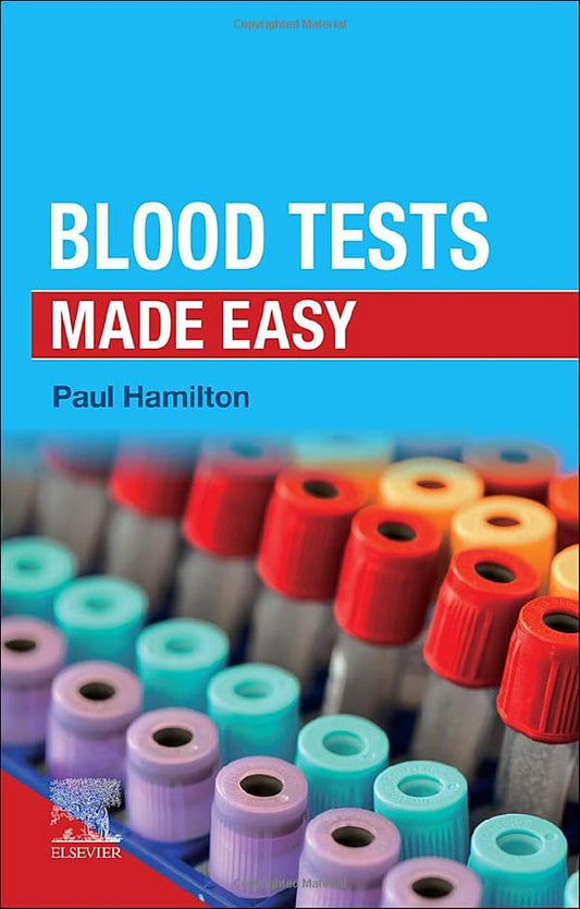 Blood Tests Made Easy [Paperback] Hamilton, Paul