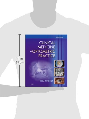 Clinical Medicine in Optometric Practice [Hardcover] Muchnick OD, Bruce