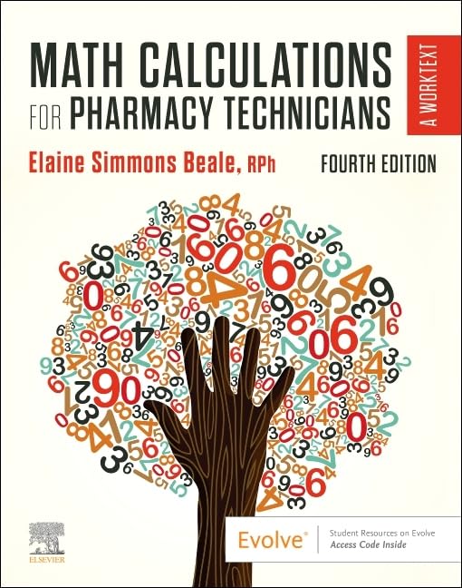 Math Calculations for Pharmacy Technicians [Paperback] Beale RPh, Elaine