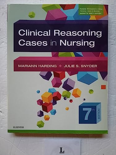 Clinical Reasoning Cases in Nursing, 7e