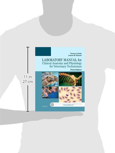 Laboratory Manual for Clinical Anatomy and Physiology for Veterinary Technicians [Paperback] Colville DVM  MSc, Thomas P. and Bassert VMD, Joanna M.