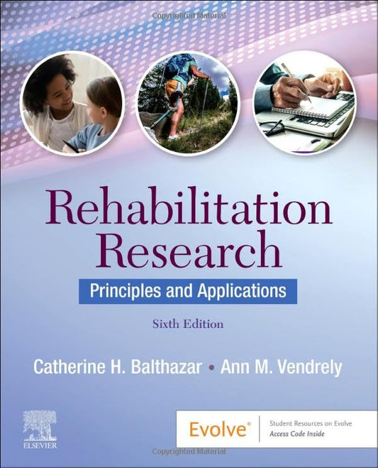 Rehabilitation Research [Paperback] Balthazar PhD  CCC-SLP, Catherine H. and Vendrely Ed.D.  D.P.T, Ann M.