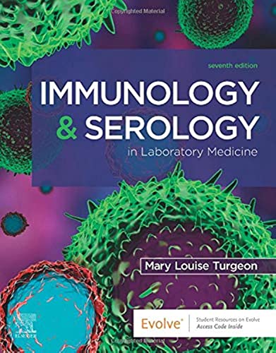 Immunology & Serology in Laboratory Medicine [Paperback] Turgeon EdD  MLS(ASCP)CM, Mary Louise