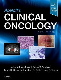 Abeloff's Clinical Oncology [Hardcover] Niederhuber MD, John E.; Armitage MD, James O.; Doroshow MD, James H; Kastan MD  PhD, Michael B. and Tepper MD, Joel E.